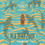 Pí a jeho život - Yann Martel
