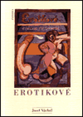 Erotikové - Josef Váchal