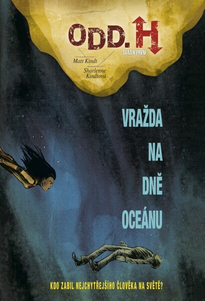 Odd. Vražda na dně oceánu Matt Kindt