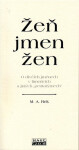 Žeň jmen žen - M. A. Rek