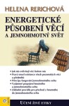 Energetické působení předmětů a jemnohmotný svět - Helena Rerichová