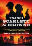 Psanci Scarlett Browne Jonathan Stroud