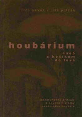 Houbárium Jiří Pavel