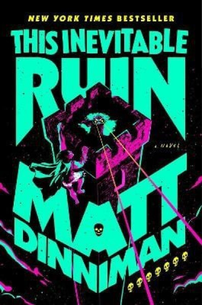 This Inevitable Ruin - Matt Dinniman