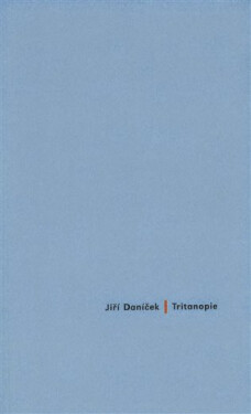Tritanopie Jiří Daníček
