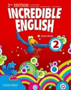 Incredible English 2 Class Book (2nd) - Sarah Phillips