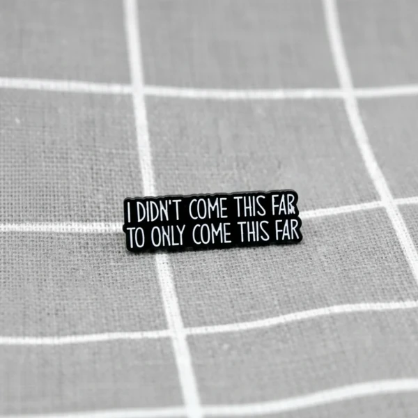 Pinarna.cz I didn't come this far to only come this far / Nedostal(a) jsem se tak daleko, abych se dostal(a) jen tak daleko