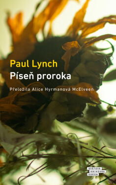 Píseň proroka - Paul Lynch