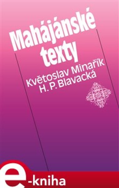 Mahájánské texty - Květoslav Minařík e-kniha