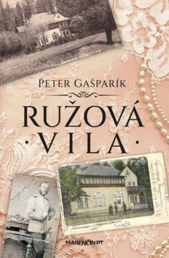 Ružová vila - Peter Gašparík