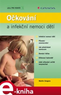 Očkování a infekční nemoci dětí - Martin Gregora e-kniha
