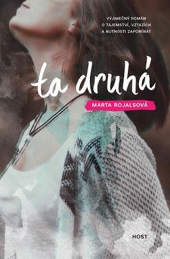 Ta druhá, Marta Rojalsová