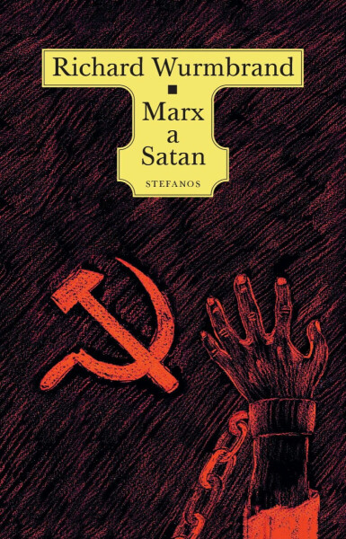 Marx a Satan - Richard Wurmbrand