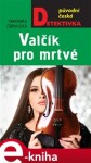 Valčík pro mrtvé