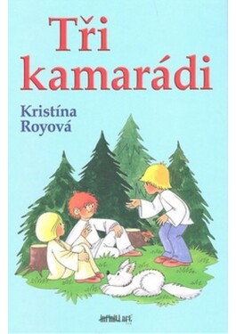 Tři kamarádi