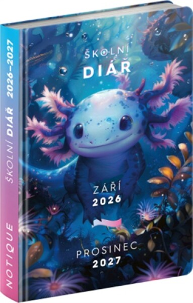 Školní diář Axolotl (září 2026 – prosinec 2027)