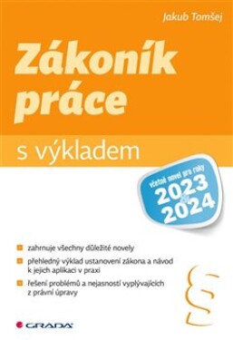 Zákoník práce výkladem Jakub Tomšej