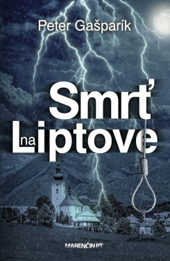 Smrť na Liptove - Peter Gašparík