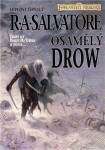 Lovcovy čepele 2 - Osamělý drow - Robert Anthony Salvatore