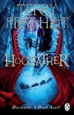 Hogfather: (Discworld Novel 20) - Terry Pratchett