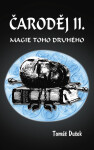 Magie toho druhého - Tomáš Dušek