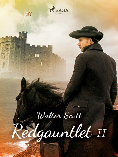 Redgauntlet II - Walter Scott