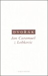 Jan Caramuel Lobkovic Petr Dvořák