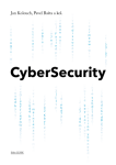 CyberSecurity - Jan Kolouch, Pavel Bašta, Andrea Kropáčová, Martin Kunc - e-kniha