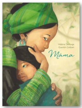 Máma - Héléne Delforge
