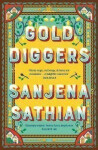 Gold Diggers Sanjena Sathian