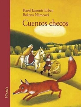 Cuentos checos (Š) - Božena Němcová