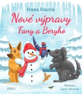 Nové výpravy Fany Beryho Ivana Fexová