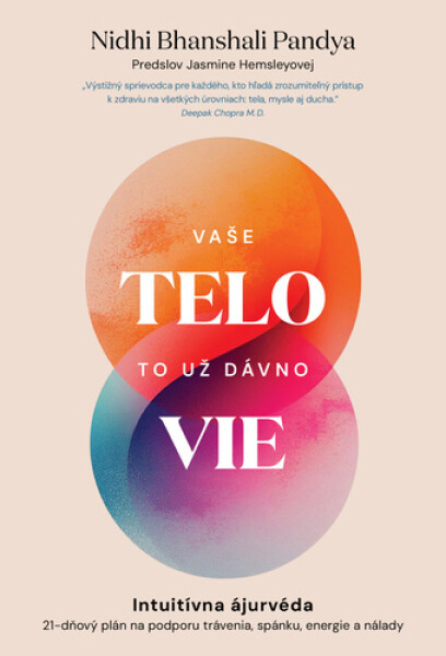 Vaše telo to už dávno vie - Nidhi Bhanshali Pandya