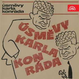 Úsměvy Karla Konráda - Karel Konrád