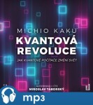 Kvantová revoluce Michio Kaku