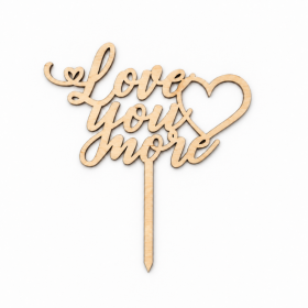 Dřevěný zápich do dortu Cesil Love You More