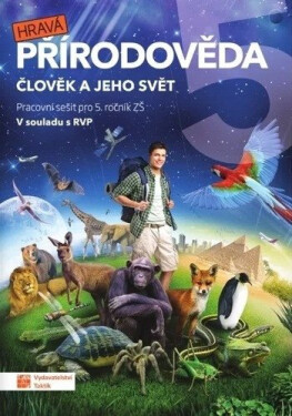 Hravá přírodověda 5 - pracovní sešit - Adriena Binková