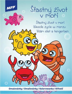 Omalovánky A4 Šťastný život v moři 210x276mm/16