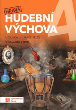 Hravá hudební výchova 4 - učebnice, 2. vydání