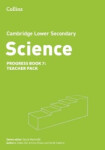 Cambridge Lower Secondary Science - Progress Book - Teacher Pack 7 (2nd Edition) - Foxford, Heidi