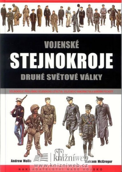 Vojenské stejnokroje druhé světové války Vojenské