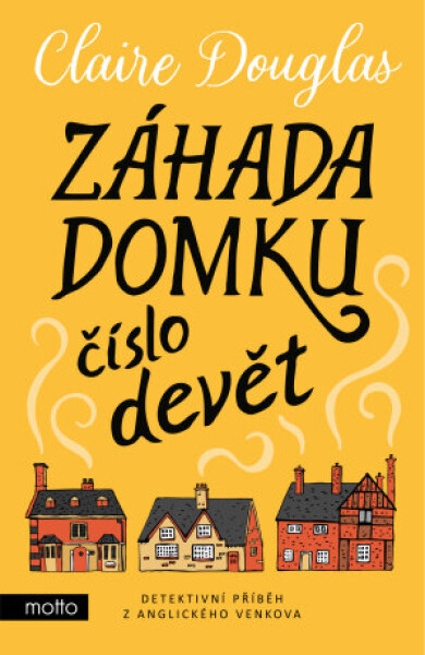 Záhada domku číslo devět - Claire Douglas - e-kniha