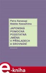 Japonská pomocná podstatná jména příkladech srovnání Petra Kanasugi,