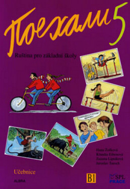 Pojechali 5 - Ruština pro základní školy (Učebnice) - Hana Žofková