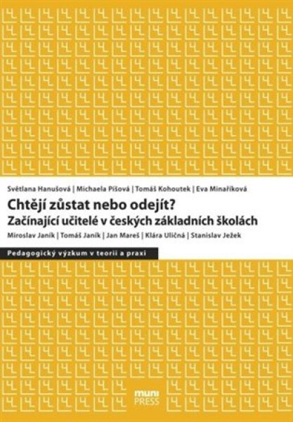 Chtějí zůstat nebo odejít