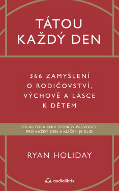 Tátou každý den - Ryan Holiday
