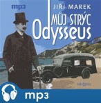 Můj strýc Odysseus Jiří Marek