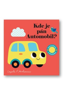 Kde je pán Automobil? - Ingela P. Arrhenius