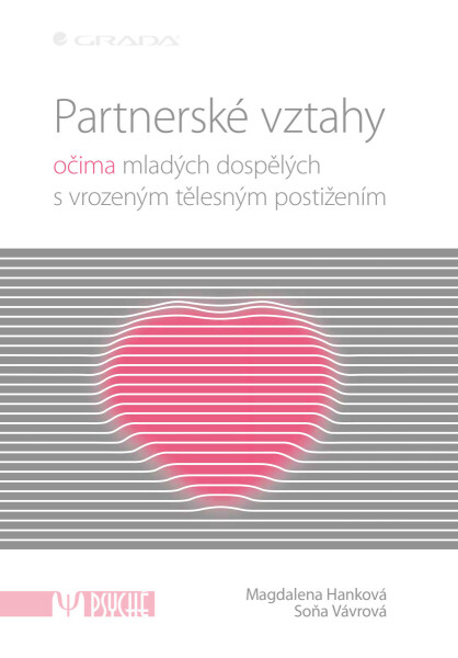 Partnerské vztahy - Soňa Vávrová, Magdalena Hanková
