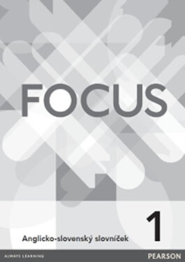 Focus 1 slovníček SK 1st Ed. - kolektiv autorů